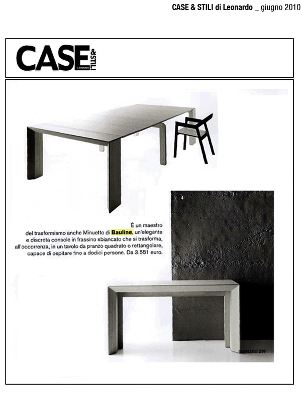 July 2010, Article Case & Stili Magazine